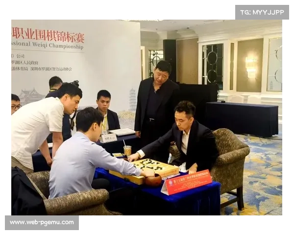 顶级赛事聚焦围棋等智力运动展现智慧与竞技并重的巅峰对决